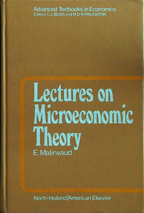Lectures on microeconomic theory