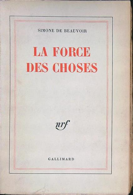 LA force des choses - Simone de Beauvoir - copertina