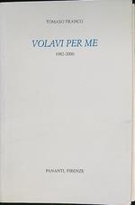 Volavi per me 1982-2000