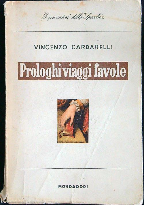 Prologhi viaggi favole