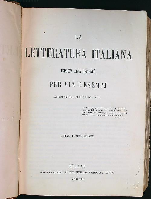 La letteratura italiana esposta alla gioventù per via d'esempj - Cesare Cantù - copertina