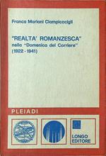 Realtà romanzesca nella Domenica del Corriere 1922-1941