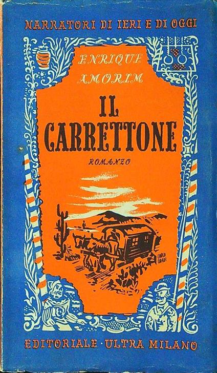 Il carrettone - Enrique Amorim - copertina
