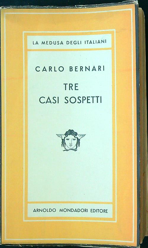 Tre casi sospetti - Carlo Bernari - copertina