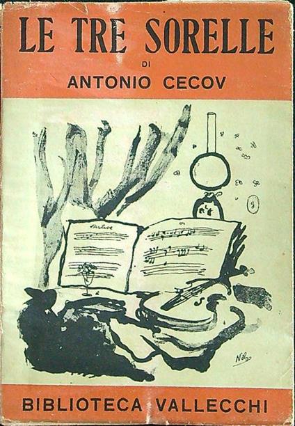 Le tre sorelle - Antonio Cecov - copertina
