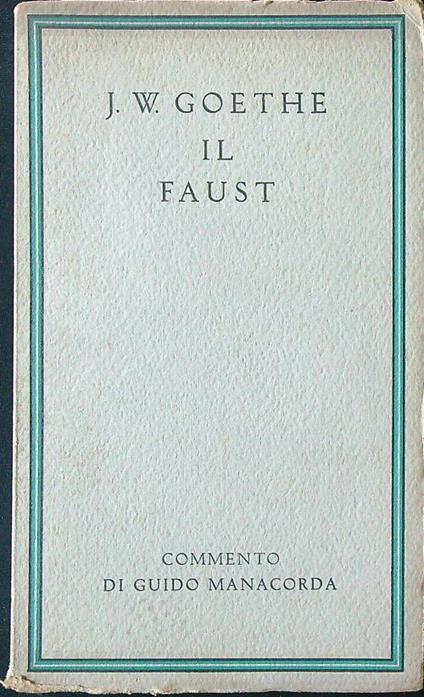Il Faust vol. II - J. W. Goethe - copertina