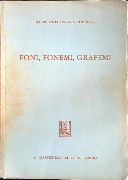 Foni, fonemi, grafemi - Gernia - copertina