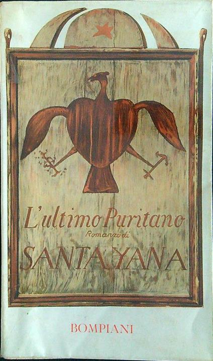 L' ultimo puritano - George Santayana - copertina