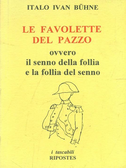 Le favolette del pazzo - Italo Ivan Buhne - copertina