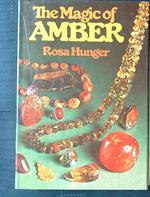 The magic of amber