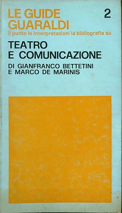 Teatro e comunicazione - Bettetini - copertina