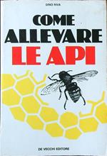 Come allevare le api