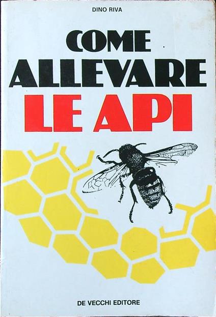 Come allevare le api - Dario Riva - copertina