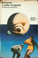Universo a sette incognite. Antologia di fantascienza