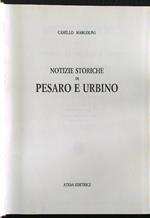 Notizie storiche di Pesaro e Urbino