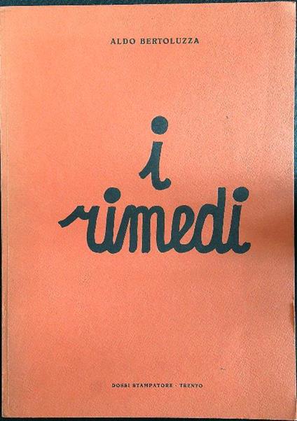 I rimedi - Aldo Bertoluzza - copertina
