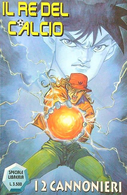 Il re del calcio. I 2 cannonieri - copertina
