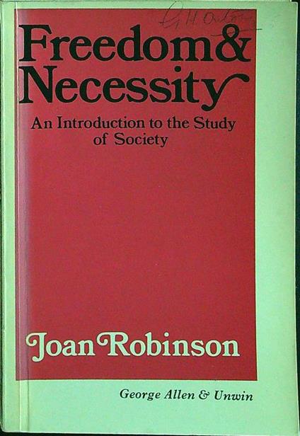 Freedom and necessity - Joan Robinson - copertina