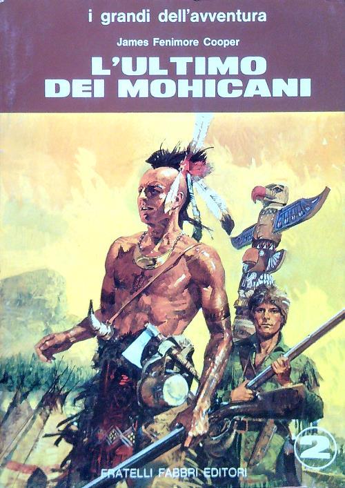 L' ultimo dei Mohicani - James Fenimore Cooper - copertina