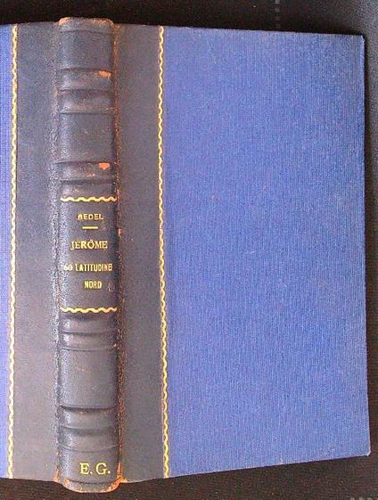 Jerome 60 latitude nord - Maurice Bedel - copertina