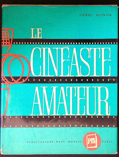Le cineaste amateur