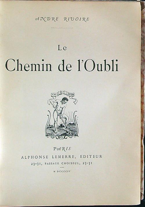 Le chemin de l'Oubli - Andre Rivoire - copertina