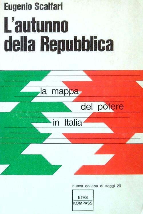 L' autunno della Repubblica - Eugenio Scalfari - copertina