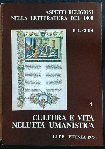 Cultura e vita nell'età umanistica - Remo L. Guidi - copertina