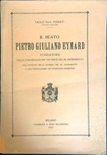Il Beato Pietro Giuliano Eymard