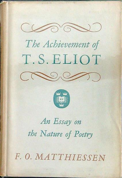 The achievement of T.S. Eliot - copertina