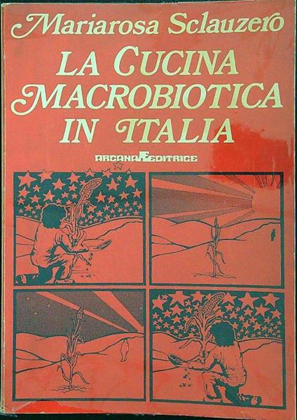 La cucina macrobiotica in Italia - copertina