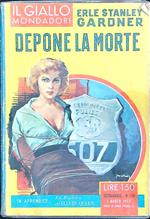 Depone la morte
