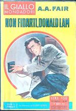 Non fidarti, Donald Lam