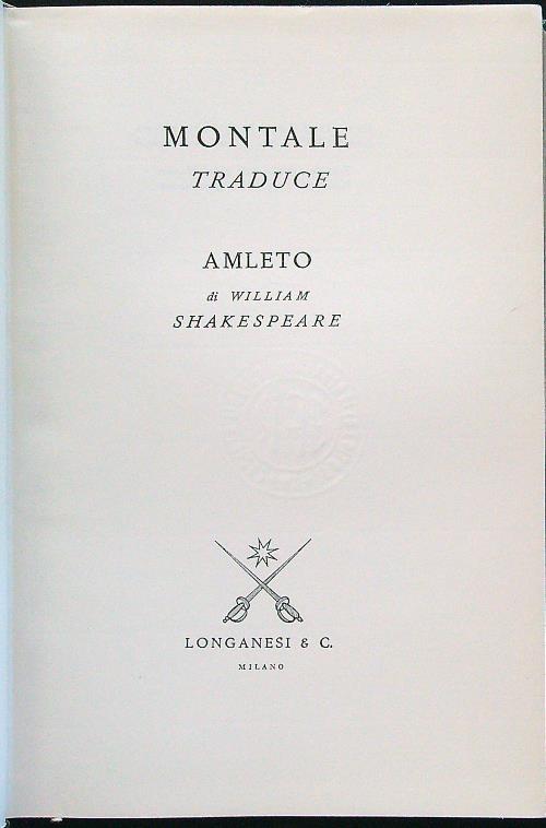 Montale traduce Amleto