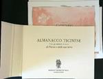 Almanacco ticinese. L'arte, gli ambienti, le ricette di Pavia e delle sue terre