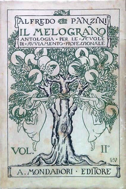 Il melograno - Vol. II - Alfredo Panzini - copertina