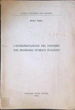 L' interpretazione del fascismo nel problema storico italiano