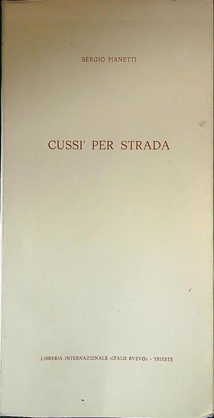 Cussì per strada - Sergio Pirnetti - copertina