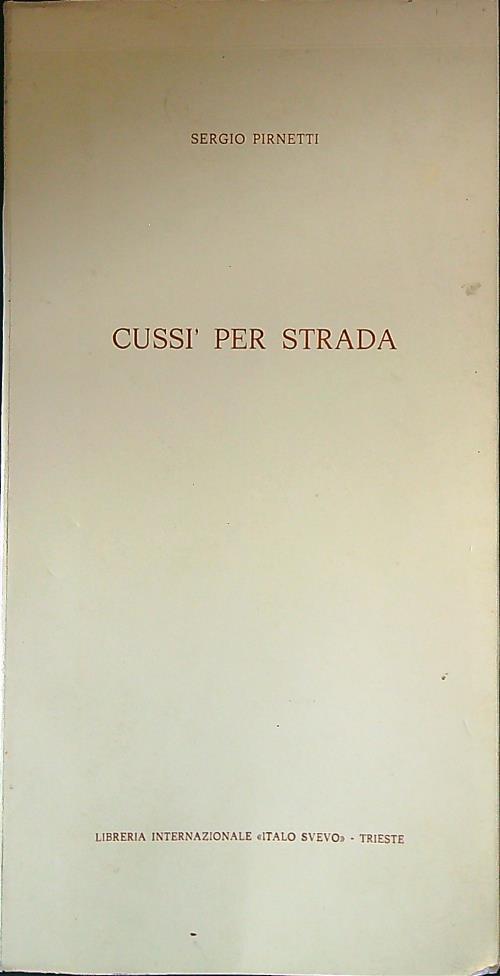 Cussì per strada - Sergio Pirnetti - copertina