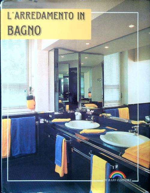 L' arredamento in bagno - copertina