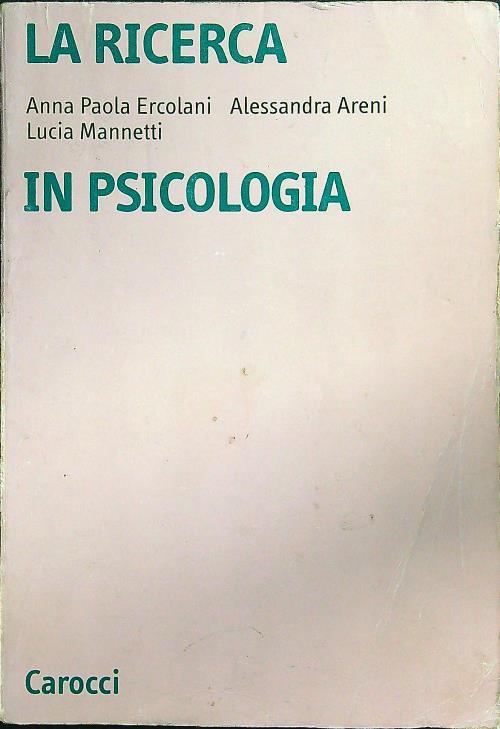 La ricerca in psicologia