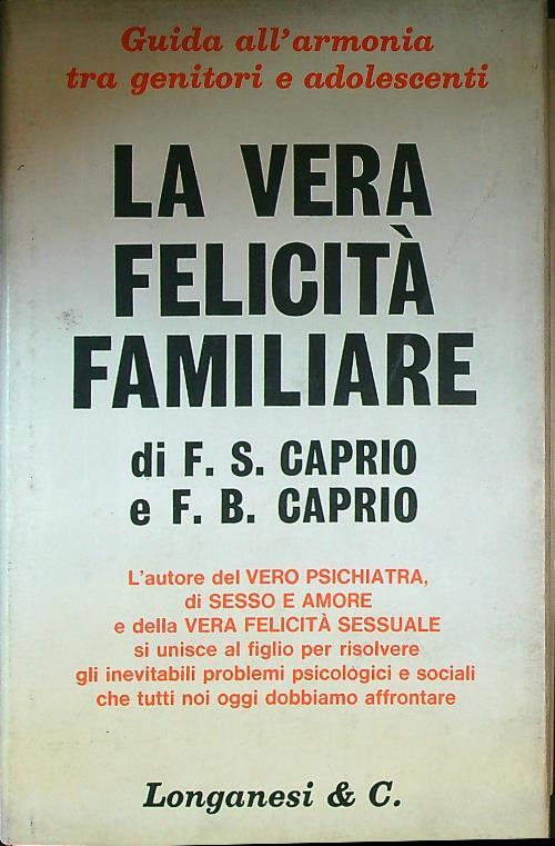 La vera felicità familiare