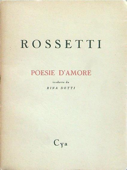 G.C. Rossetti Poesie d'amore - Rossetti - copertina