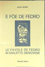 E foe de Fedro - Le favole di Fedro in dialetto genovese