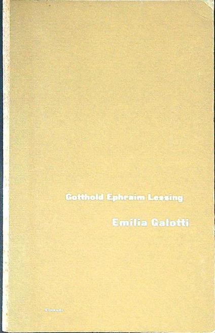 Emilia Galotti - Gotthold Ephraim Lessing - copertina
