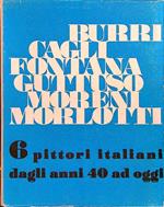 6 pittori italiani dagli anni 40 ad oggi