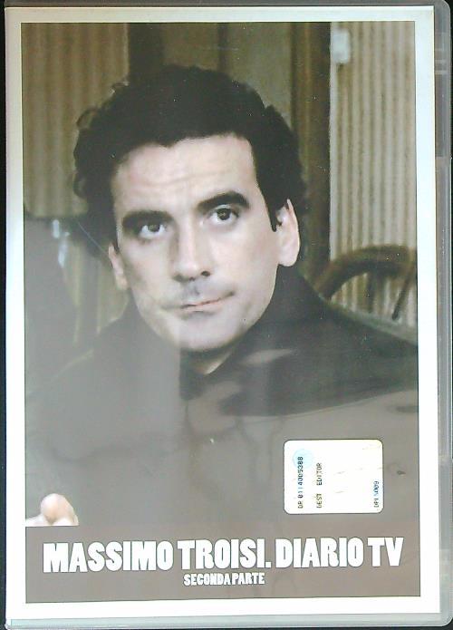 Massimo Troisi Diario tv. Seconda parte - DVD - copertina