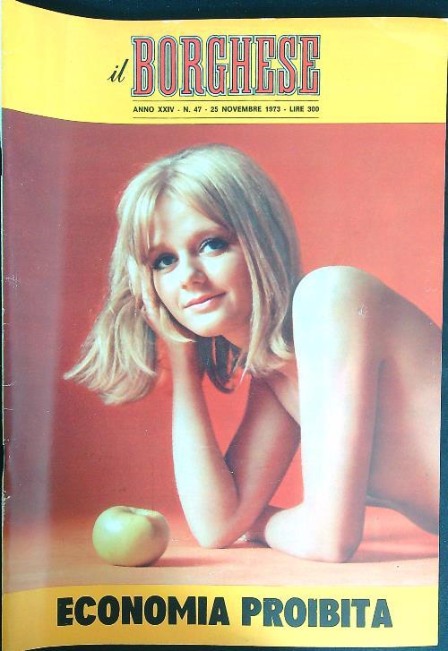 Il borghese n. 47/25 novembre 1973