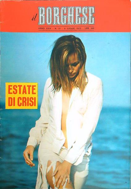 Il borghese n. 27/8 luglio 1973 - copertina