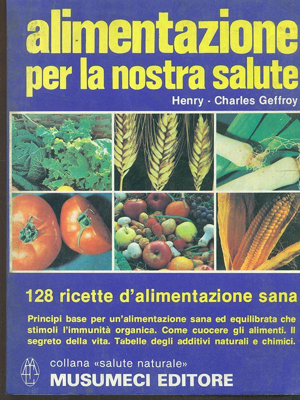 Alimentazioneper la nostra salute